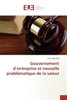 Jamel Chouaibi - Gouvernement d'entreprise et nouvelle problématique de la valeur