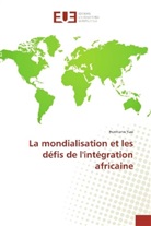 Hermann Yao - La mondialisation et les défis de l'intégration africaine