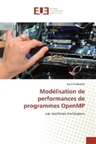 Karim Fathallah - Modélisation de performances de programmes OpenMP