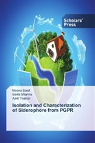Meen Saraf, Meenu Saraf, Sarit Sharma, Sarita Sharma, Aarti Thakkar - Isolation and Characterization of Siderophore from PGPR