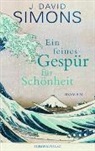 J David Simons, J. David Simons - Ein feines Gespür für Schönheit