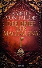 Isabelle Von Fallois - Der Brief der Magdalena