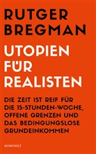 Rutger Bregman - Utopien für Realisten