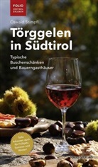 Oswald Stimpfl - Törggelen in Südtirol
