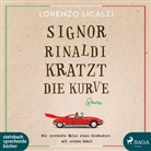 Lorenzo Licalzi, Erich Wittenberg - Signor Rinaldi kratzt die Kurve, 1 MP3-CD (Hörbuch)