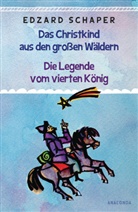 Edzard Schaper, Piatti Celestino, Celestino Piatti, Regine Tarara - Die Legende vom vierten König / Das Christkind aus den großen Wäldern