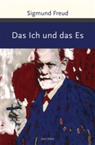 Sigmund Freud - Das Ich und das Es
