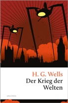 H G Wells, H. G. Wells - Der Krieg der Welten