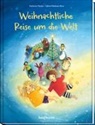 Katharina Mauder, Sabine Waldmann-Brun, Sabine Waldmann-Brun - Weihnachtliche Reise um die Welt
