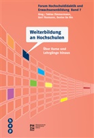 Denis Da Rin, Denise Da Rin, Geri Thomann, Tobias Zimmermann, Denis Da Rin, Denise Da Rin... - Weiterbildung an Hochschulen