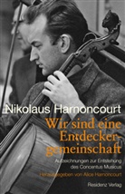 Nikolaus Harnoncourt, Nikolaus Harnonocourt, Alice Harnoncourt - Wir sind eine Entdeckergemeinschaft