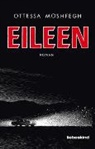 Ottessa Moshfegh, Anke Caroline Burger - Eileen