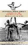 Julius Deutsch, Gabriel Kuhn - Antifascism, Sports, Sobriety