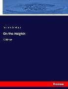 Berthold Auerbach - On the Heights