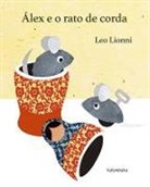 Leo Lionni, Leo Lionni - Álex y el ratón de cuerda