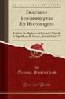 Geneva Switzerland - Fragmens Biographiques Et Historiques