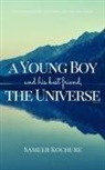Sameer Kochure - A Young Boy And His Best Friend, The Universe. Vol. 3