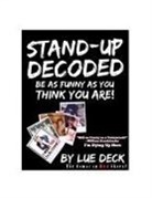 Lue Deck - Stand-Up Decoded