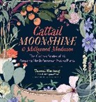 Tammi Hartung, Hartung Tammi - Cattail Moonshine & Milkweed Medicine