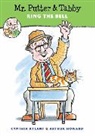 Cynthia Rylant, Arthur Howard - Mr. Putter & Tabby Ring the Bell