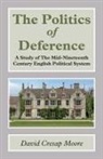 David. C Cresap Moore, David Cresap Moore - Politics of Deference