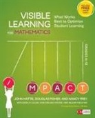 Douglas Fisher, Douglas B. Fisher, Nancy Frey, Linda M. Gojak, John Hattie, John A. Hattie... - Visible Learning for Mathematics, Grades K-12