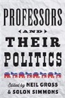 Neil Gross, Neil (Associate Professor Gross, Neil Simmons Gross, Neil Gross, Neil (Associate Professor Gross, Gross Neil... - Professors and Their Politics