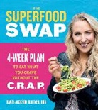 Dawn Jackson Blatner - Superfood Swap