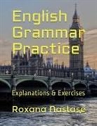 Roxana Nastase, Roxana Nastase - English Grammar Practice