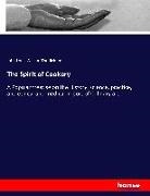 John Louis William Thudichum - The Spirit of Cookery