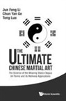Chun Yan Ge, Li Jun Feng, Chun Yan Ge, Jun Feng Li, Chun Yan Ge &amp; Tong Luo Jun Feng Li, Jun Feng Li... - Ultimate Chinese Martial Art, The: The Science Of The Weaving Stance Bagua 64 Forms And Its Wellness Applications
