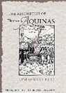Umberto Eco, Eco Umberto, James V. Wertsch - The Aesthetics of Thomas Aquinas