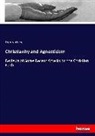 Henry Wace - Christianity and Agnosticism