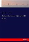 Richard Francis Burton, Sir Richard Francis Burton - The Book of the Thousand Nights and a Night