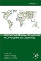 Robert M. (EDT)/ Fidler Hodapp, Deborah J Fidler, Deborah J. Fidler, Robert M Hodapp, Robert M. Hodapp - International Review of Research in Developmental Disabilities