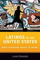 Ilan Stavans, Ilan (Lewis-Sebring Professor in Latin Am Stavans, Ilan (Lewis-Sebring Professor in Latin American and Latino Culture Stavans, Stavans Ilan - Latinos in the United States