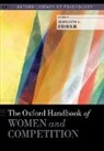 Maryanne L. Fisher, Maryanne L. (Associate Professor of Psycho Fisher, Maryanne L. (EDT) Fisher, Maryanne L Fisher, Maryanne L. Fisher - Oxford Handbook of Women and Competition
