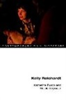 Katherine Fusco, Katherine Seymour Fusco, Katherine/ Seymour Fusco, Nicole Seymour - Kelly Reichardt