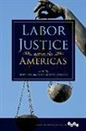 Leon Fink, Leon (EDT)/ Palacio Fink, Leon Palacio Fink, Leon Fink, Juan Palacio, Juan Manuel Palacio - Labor Justice Across the Americas