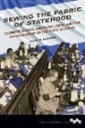 Adam M Howard, Adam M. Howard - Sewing the Fabric of Statehood
