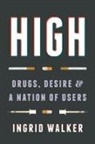 Ingrid Walker - High