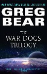 Greg Bear - The War Dogs Trilogy