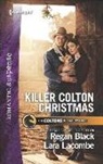 Regan Black, Regan/ Lacombe Black, Lara Lacombe - Killer Colton Christmas