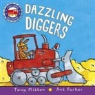 Tony Mitton, Ant Parker - DAZZLING DIGGERS