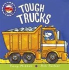 Tony Mitton, Ant Parker - TOUGH TRUCKS