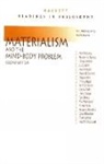 Rosenthal, David M. Rosenthal - Materialism and the Mind-Body Problem