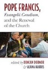 Duncan Dormor, Duncan (EDT)/ Harris Dormor, Alana Harris, Duncan Dormor, Alana Harris - Pope Francis, Evangelii Gaudium, and the Renewal of the Church