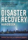 Michael Wallace, Wallace/webber, Lawrence Webber - Disaster Recovery Handbook
