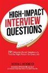 Victoria Hoevemeyer, Victoria A. Hoevemeyer - High-Impact Interview Questions