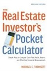 Thomset, Michael Thomsett, Michael C. Thomsett - The Real Estate Investor's Pocket Calculator